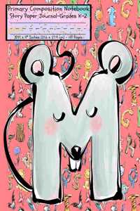 M Primary Composition Notebook Story Paper Journal