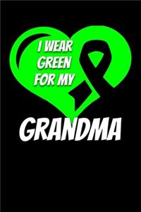 I Wear Green For My Grandma