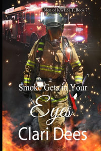 Smoke Gets in Your Eyes