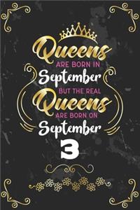 Queens Are Born In September But The Real Queens Are Born On September 3