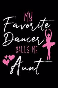 MY Favorite Dancer CALLS ME Aunt