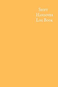 Shift Handover Logbook