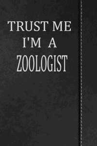 Trust Me I'm a Zoologist