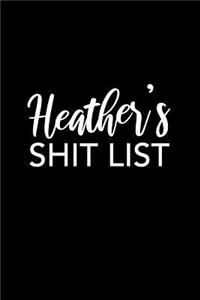 Heather's Shit List