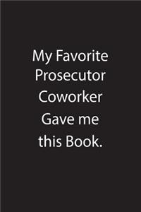 My Favorite Prosecutor Coworker Gave Me This Book.
