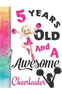 5 Years Old And A Awesome Cheerleader