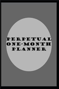 Perpetual One-Month Planner