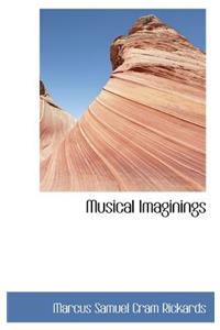 Musical Imaginings