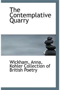 The Contemplative Quarry