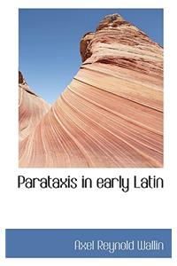 Parataxis in Early Latin