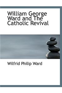 William George Ward and the Catholic Revival