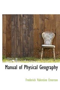Manual of Physical Geography