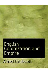 English Colonization and Empire