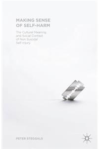 Making Sense of Self-harm