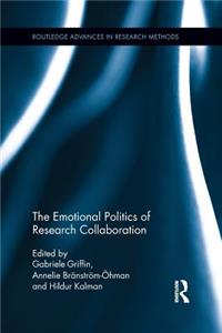 Emotional Politics of Research Collaboration