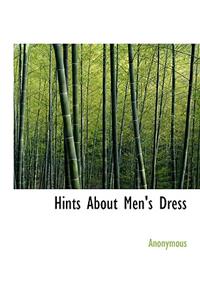 Hints about Men's Dress