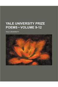 Yale University Prize Poems (Volume 9-12)