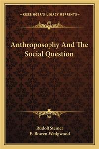 Anthroposophy and the Social Question