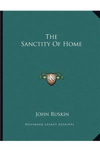 The Sanctity of Home