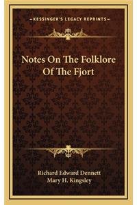 Notes on the Folklore of the Fjort