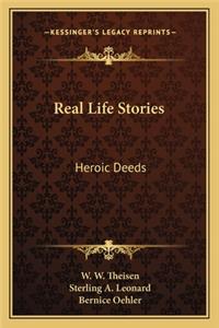 Real Life Stories