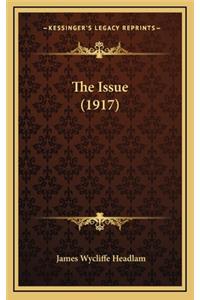 The Issue (1917)