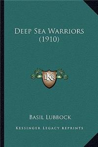Deep Sea Warriors (1910)