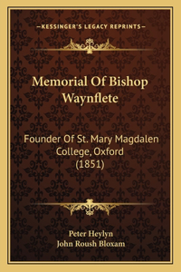 Memorial Of Bishop Waynflete