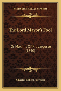The Lord Mayor's Fool