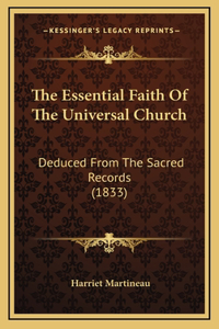 The Essential Faith Of The Universal Church