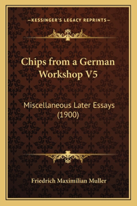 Chips from a German Workshop V5