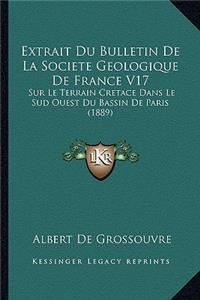 Extrait Du Bulletin De La Societe Geologique De France V17