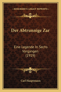 Abtrunnige Zar