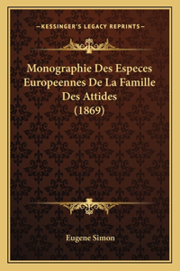 Monographie Des Especes Europeennes De La Famille Des Attides (1869)