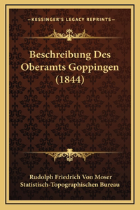 Beschreibung Des Oberamts Goppingen (1844)