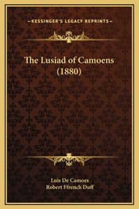 The Lusiad of Camoens (1880)