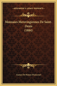 Monnaies Merovingiennes De Saint-Denis (1884)