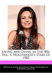 Living and Dying in the '80s, Vol. 4