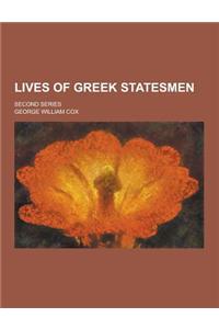 Lives of Greek Statesmen; Second Series
