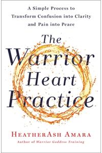 Warrior Heart Practice