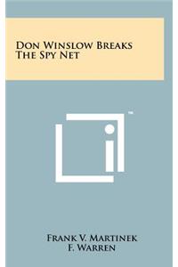 Don Winslow Breaks the Spy Net