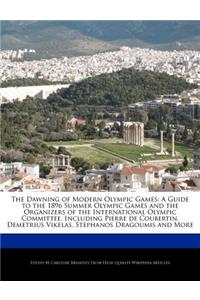 The Dawning of Modern Olympic Games