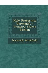 Holy Footprints [Sermons].