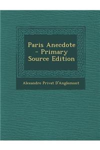 Paris Anecdote