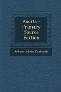 Audits - Primary Source Edition