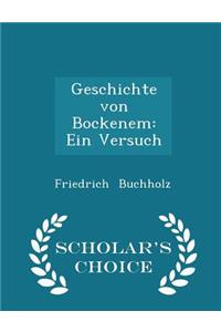 Geschichte Von Bockenem: Ein Versuch - Scholar's Choice Edition