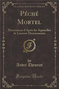 Péché Mortel