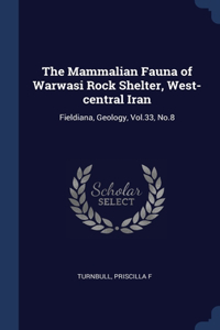 Mammalian Fauna of Warwasi Rock Shelter, West-central Iran