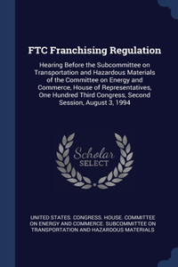 FTC Franchising Regulation
