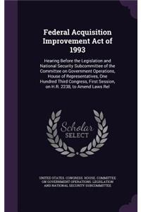 Federal Acquisition Improvement Act of 1993